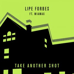 Take Another Shot (feat. MiaMax) [Extended]