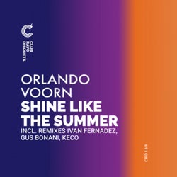 Shine Like The Summer (Argentina Remixes)