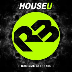 R3sizze Records presents HouseU, Vol. 1