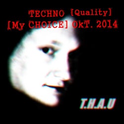 My [TECHNO] Choice [Okt. 2014]