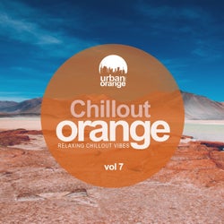 Chillout Orange, Vol. 7: Relaxing Chillout Vibes