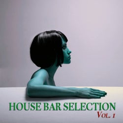 House Bar Selection, Vol. 1 (A Chill out & Deep House Selection)