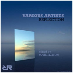 REFLECTION: Mixed by Mark Ellison
