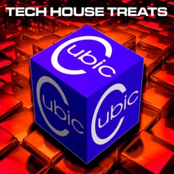 Cubic Tech House Treats Volume 30