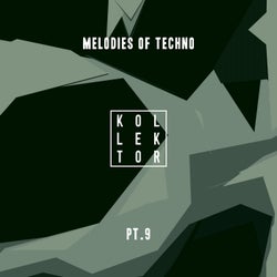 Melodies of Techno, Pt. 9