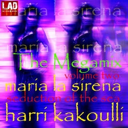 Maria La Sirena Vol. 2: Seduction Of The Sea Mega Mix