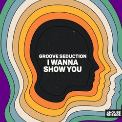 I Wanna Show You (Extended Mix)