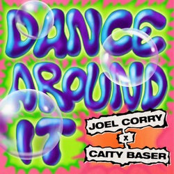 Dance Around It (Extended)