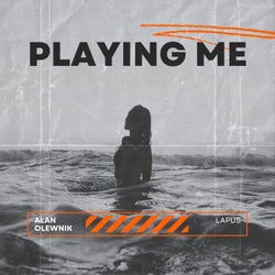 Playing Me (feat. LAPUS)