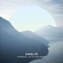 Homesick / Echo Mountain
