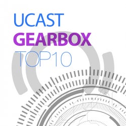 UCast 'Gearbox' Top 10