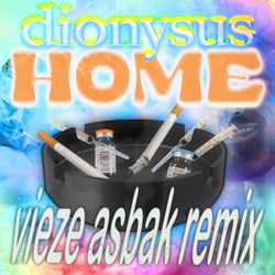 Home (Vieze Asbak Remix)