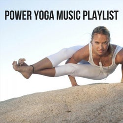 Power Yoga Music Playlist