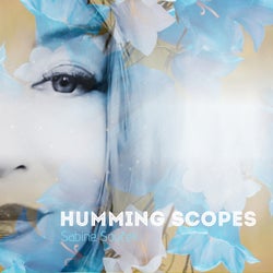 Humming Scopes