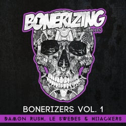 Bonerizers, Vol. 1