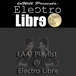 LAA! Presents: Electro Libre @ FarmaBar Chart