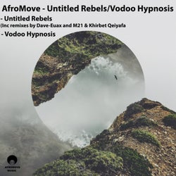 Untitled Rebels / Vodoo Hypnosis
