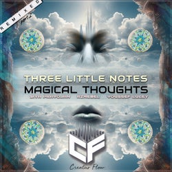 Magical Thoughts (Remixed, Pt. 2)