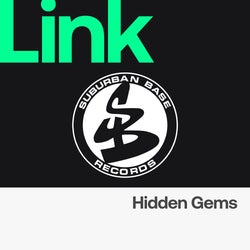 LINK Label | Suburban Base - Hidden Gems