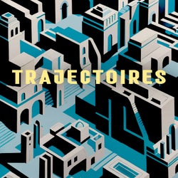 TRAJECTOIRES