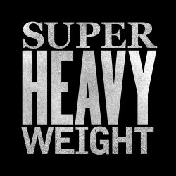 Super Heavyweight
