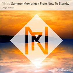 Summer Memories / From Now to Eternity