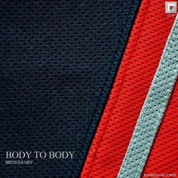 Body to Body