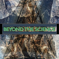 Beyond the Science