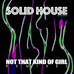 Not That Kind Of Girl (Remixes)