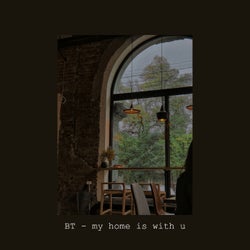 My Home Is with U