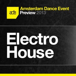 ADE Preview: Electro House