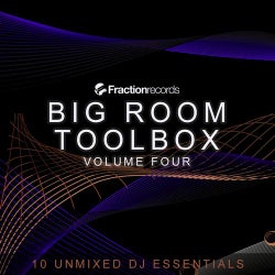 Fraction Records, Big Room Toolbox Volume Four