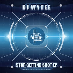 Stop Getting Shot EP