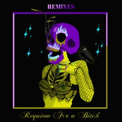 Requiem for a Bitch (Remixes) (feat. Yann Destal)