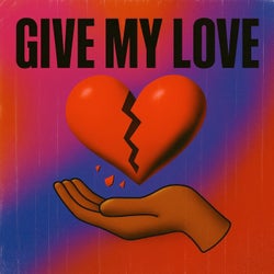Give My Love