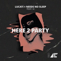 Here 2 Party (feat. Si) [Extended Mix]