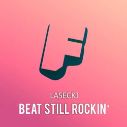 Beat Still Rockin'
