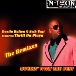 Rockin' With The Best (The Remixes)