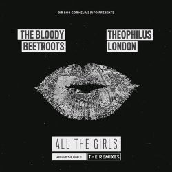 All the Girls (Around the World) (No Artificial Colours Remix)