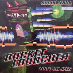 Rocket Launcher 2001 Remixes