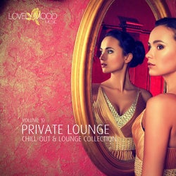 Private Lounge - Chill-Out & Lounge Collection Vol. 10