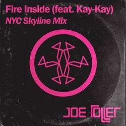 Fire Inside (NYC Skyline Remix)