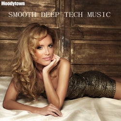 Smooth Deep Tech Music