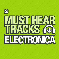 10 Must Hear Electronica Tracks - Week 47