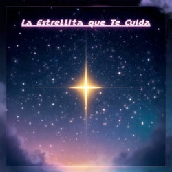 La Estrellita que te cuida