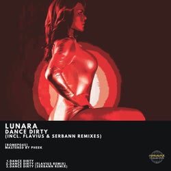 Dance Dirty (incl. Flavius & Serbann Remixes)