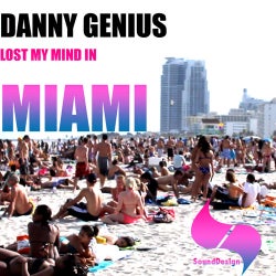 Lost My Mind In Miami