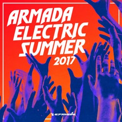 Armada Electric Summer 2017 - Extended Versions