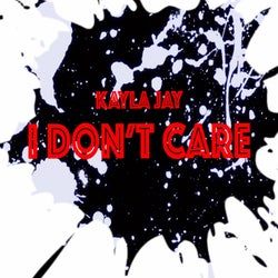 I Don't Care