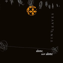 Alone, Not Alone